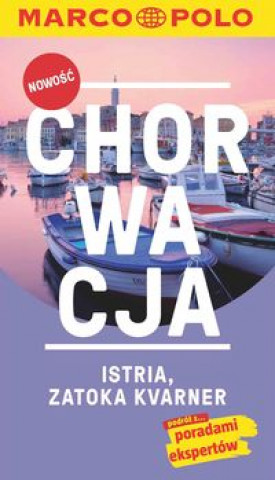 Книга Chorwacja Istria Zatoka Kvarner Daniela Schetar