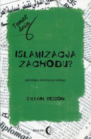 Carte Islamizacja Zachodu? Sylvain Besson