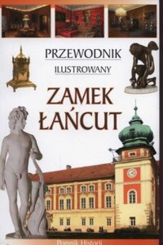 Carte Zamek Lancut Przewodnik ilustrowany 