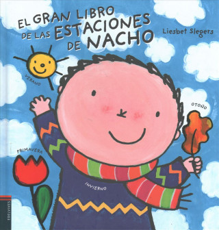 Könyv El gran libro de las estaciones de Nacho LIESBET SLEGERS