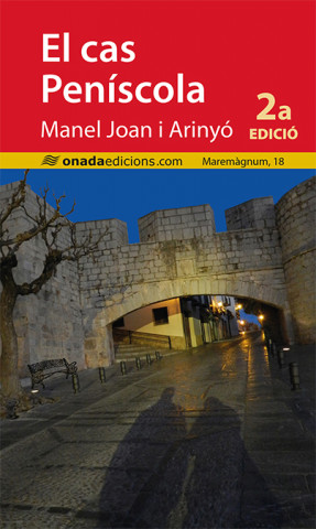 Book El cas Peníscola MANUAL JOAN I ARINYO