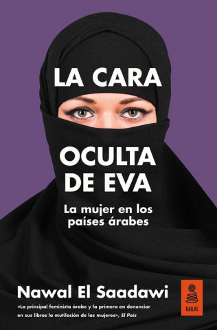 Könyv La cara oculta de Eva: La mujer en los países árabes NAWAL EL SAADAWI