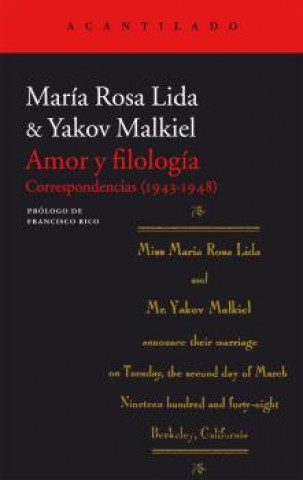 Kniha Amor y filología: Correspondencias (1943-1948) MARIA ROSA LIDA