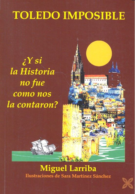 Knjiga Toledo Imposible LARRIBA TERREL