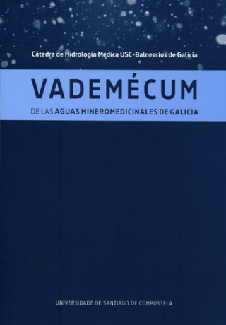 Carte Vademécum de las aguas mineromedicinales de Galicia 