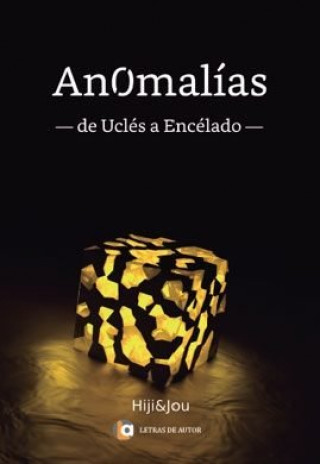 Knjiga ANOMALIAS José Villalba Medina