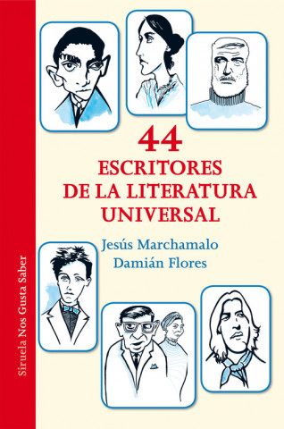 Kniha 44 escritores de la literatura universal JESUS MARCHAMALO