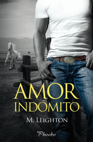 Kniha Amor indómito M. LEIGHTON