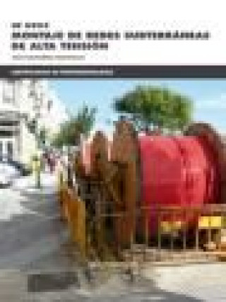 Книга UF 0992 Montaje de redes eléctricas aéreas de alta tensión de segunda y tercera categoría y centros de transformación TRASHORRAS MONTECELOS