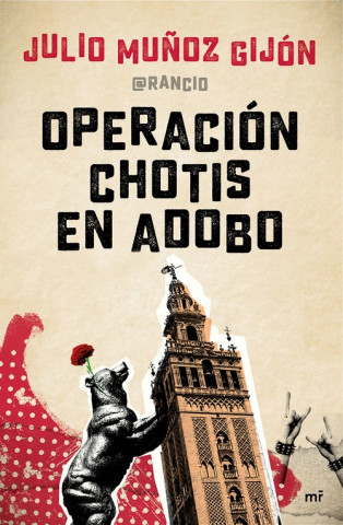 Kniha Operación chotis en adobo JULIO MUÑOZ GIJON