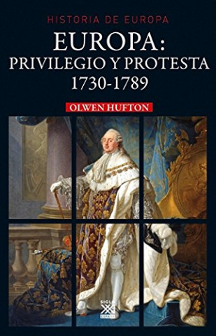 Book Europa: privilegio y protesta OLWEN HUFTON