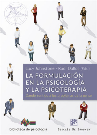 Könyv La formulación en la Psicología y la Psicoterapia. Dando sentido a los problemas de la gente 