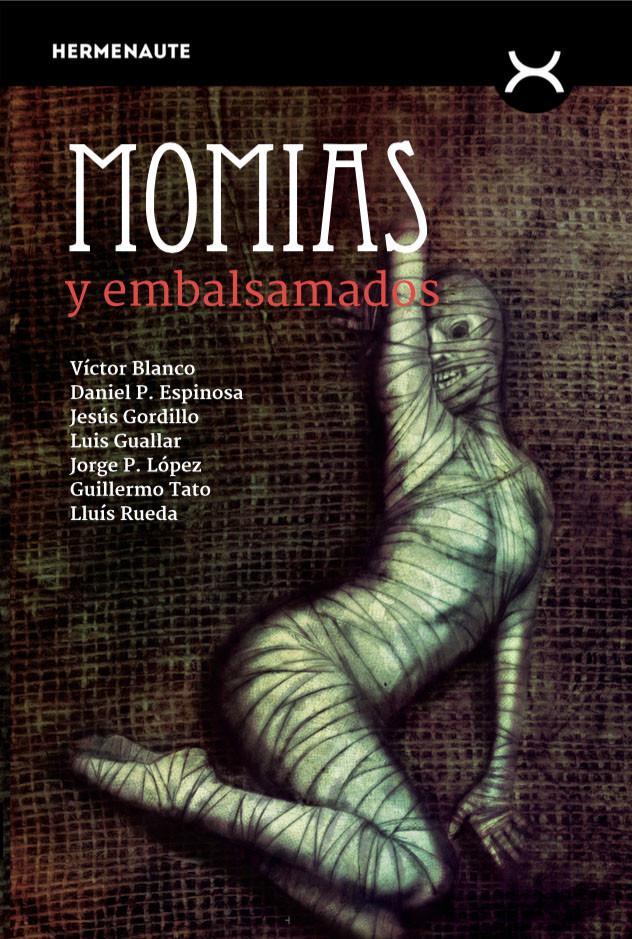 Βιβλίο Momias y embalsamados 