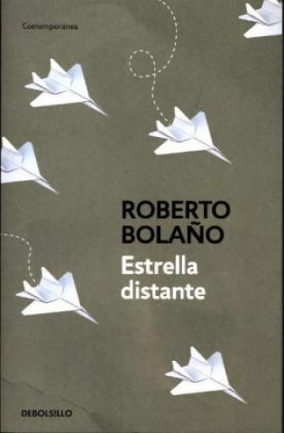 Book Estrella distante Roberto Bola?o