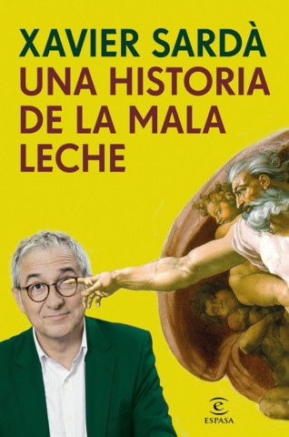 Buch Una historia de la mala leche XAVIER SARDA