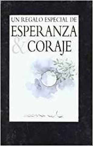 Kniha Esperanza y coraje Helen Exley