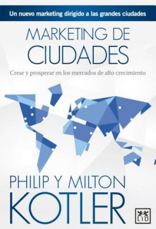 Kniha Marketing de ciudades PHILIP KOTLER