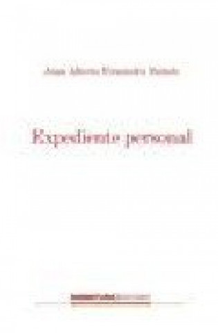 Knjiga Expediente personal JUAN ALBERTO FERNANDEZ BAÑULS