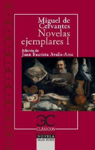 Knjiga Novelas ejemplares I MIGUEL DE CERVANTES
