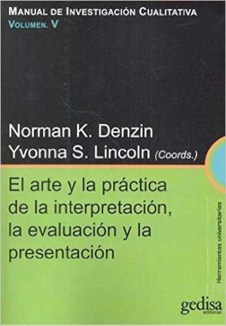 Carte ARTE Y LA PRACTICA DE LA INTERPRETACIÓN, LA EVALUACIÓN Y LA PRESENTACIÓN, EL 