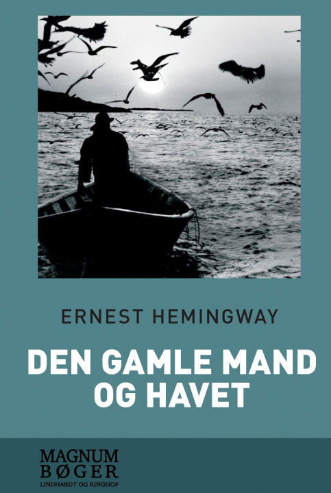 Kniha Den gamle mand og havet Ernest Hemingway