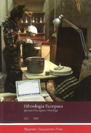 Livre Ethnologia Europaea 45:1 Regina Bendix