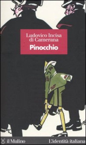 Könyv Pinocchio Ludovico Incisa di Camerana