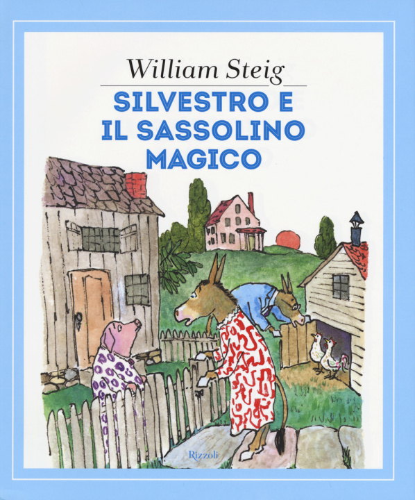 Könyv Silvestro e il sassolino magico William Steig