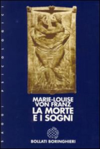 Könyv La morte e i sogni Marie-Louise von Franz