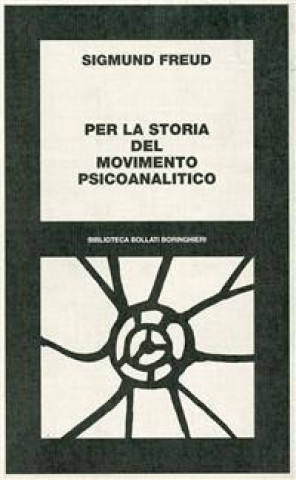 Knjiga Per la storia del movimento psicoanalitico Sigmund Freud