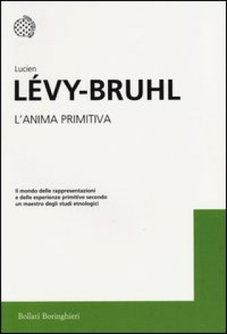 Kniha L'anima primitiva Lucien Lévy-Bruhl