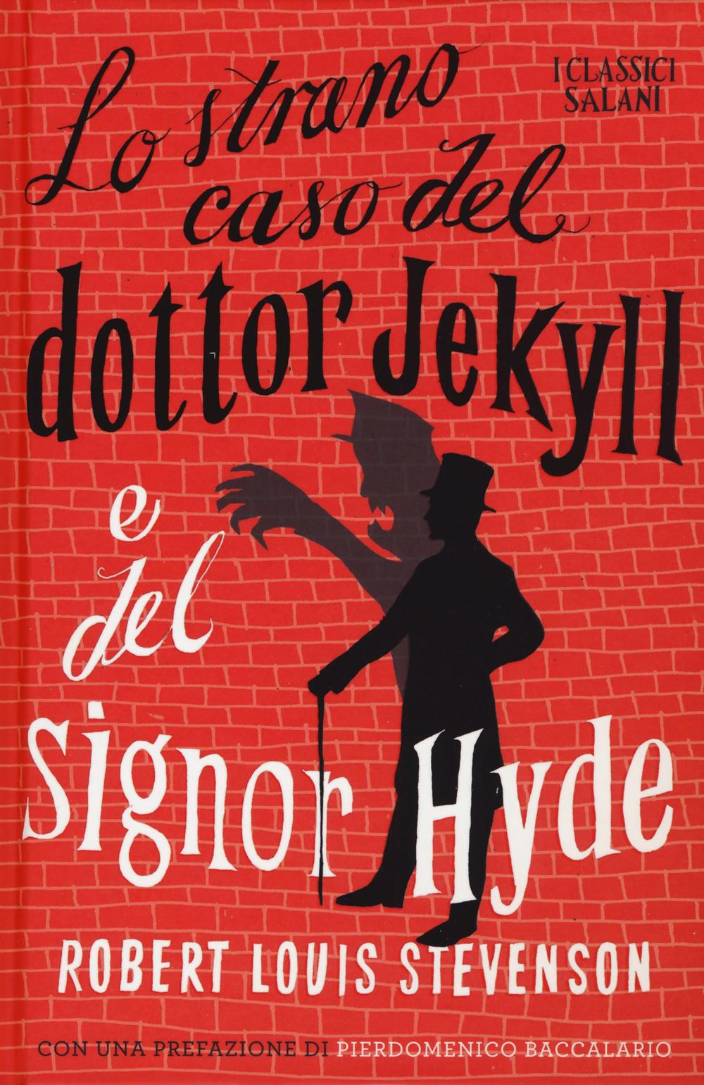 Книга Lo strano caso del dottor Jekyll e del signor Hyde Robert L. Stevenson