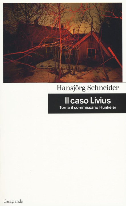 Книга Il caso Livius Hansjörg Schneider