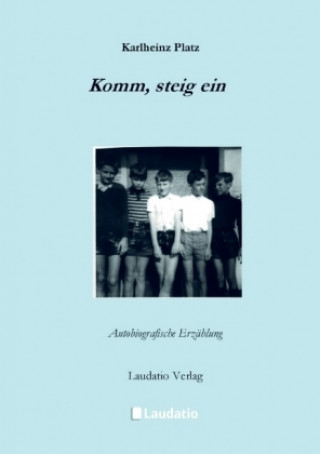 Livre Komm, steig ein Karlheinz Platz