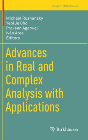 Book Advances in Real and Complex Analysis with Applications Michael Ruzhansky