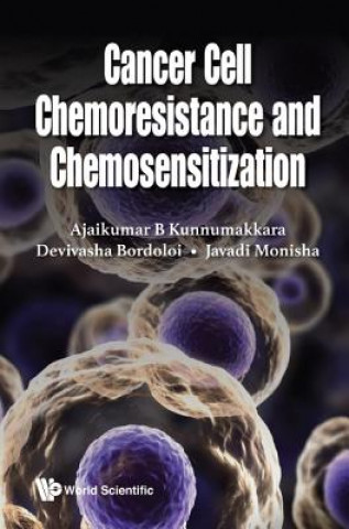 Kniha Cancer Cell Chemoresistance And Chemosensitization Devivasha Bordoloi