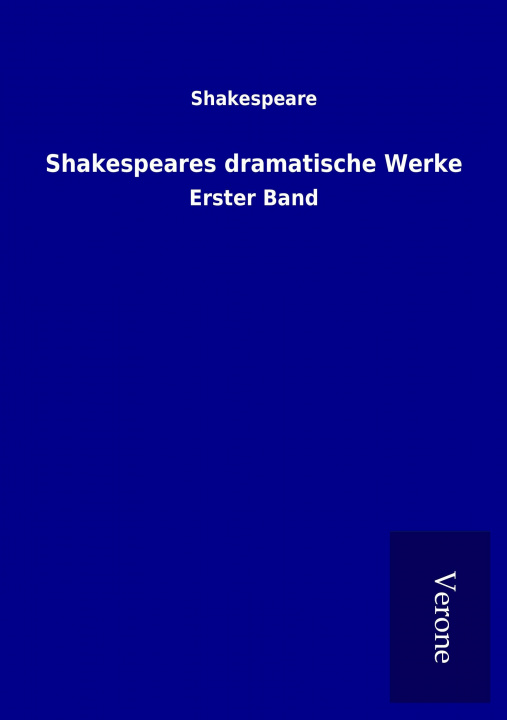 Kniha Shakespeares dramatische Werke Shakespeare