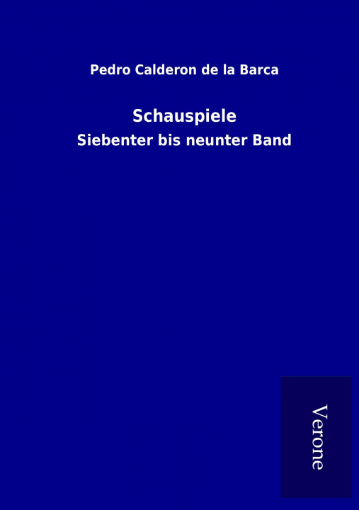 Knjiga Schauspiele Pedro Calderón de la Barca