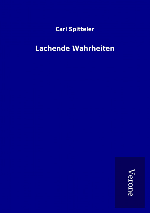 Książka Lachende Wahrheiten Carl Spitteler