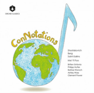 Zvok ConNotations Mei Yi/Britten Sinfonia Foo