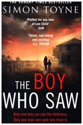 Könyv Boy Who Saw Simon Toyne
