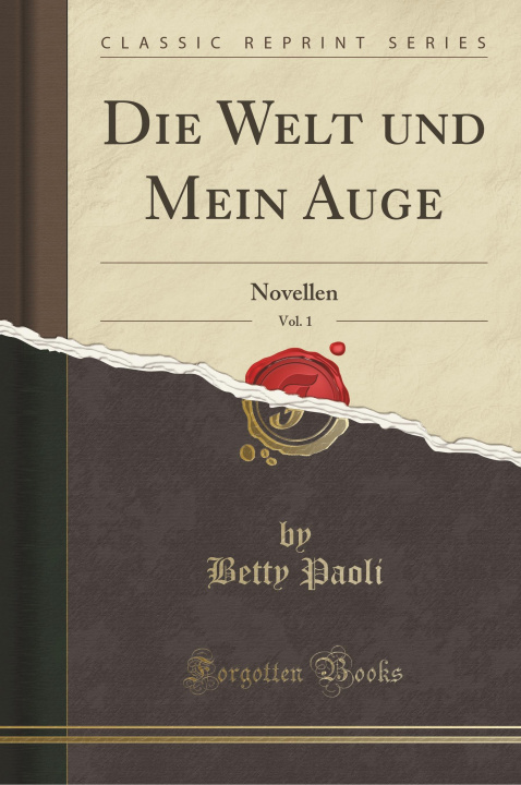 Carte Die Welt und Mein Auge, Vol. 1 Betty Paoli