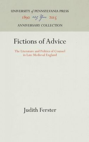 Knjiga Fictions of Advice Judith Ferster