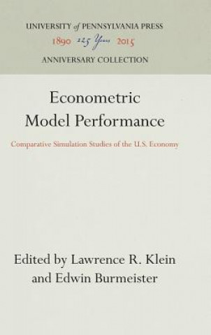 Kniha Econometric Model Performance Lawrence R. Klein