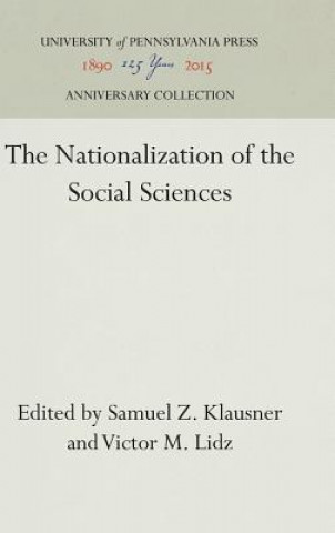 Knjiga Nationalization of the Social Sciences Samuel Z. Klausner