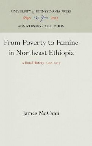 Kniha From Poverty to Famine in Northeast Ethiopia James McCann