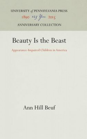 Könyv Beauty in the Beast Ann Hill Beuf