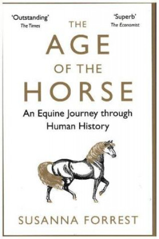 Knjiga Age of the Horse Susanna Forrest
