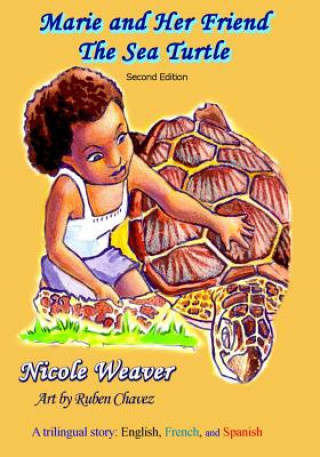 Buch Marie and Her Friend The Sea Turtle Nicole Weaver