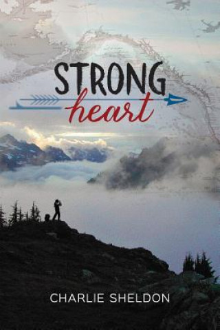 Buch Strong Heart Charlie Sheldon